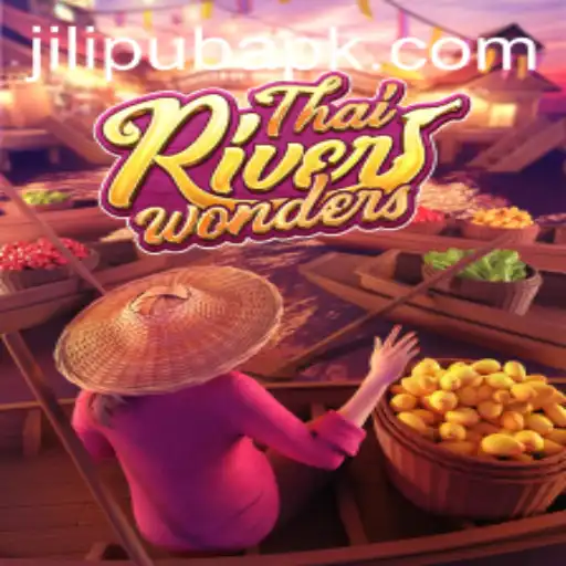 Exploring the Fascinating World of ThaiRiverWonders and Jilipub: A Unique Gaming Experience